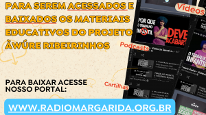 Rádio Margarida lança novos materiais educativos sobre proteção de crianças e adolescentes